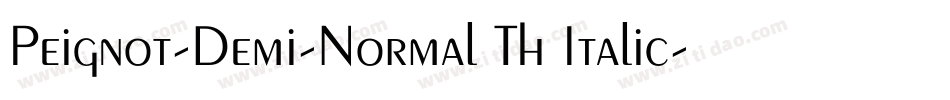 Peignot-Demi-Normal Th Italic字体转换